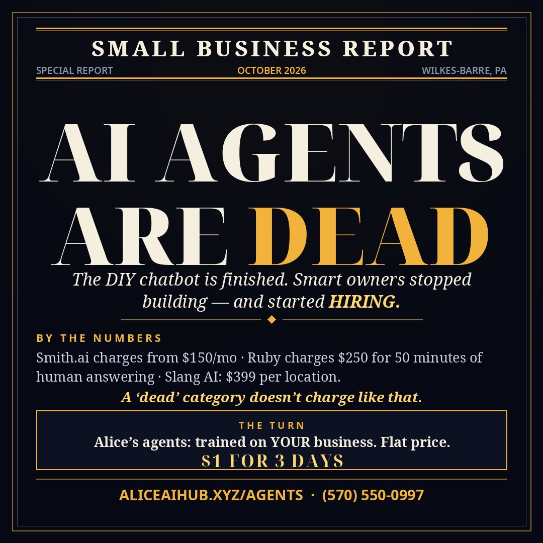 Newspaper-style headline: AI Agents Are Dead — the DIY chatbot is finished; smart owners stopped building and started hiring